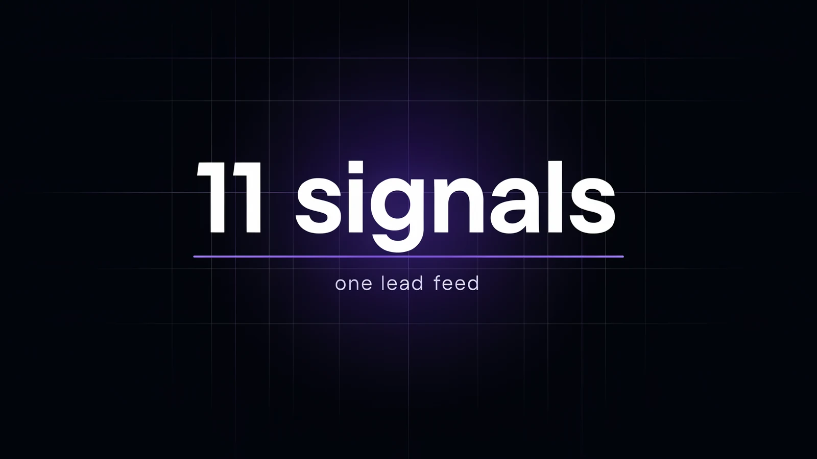 Illustration: result graphic reading "11 signals, one lead feed"